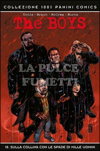 100% PANINI COMICS - THE BOYS 18: SULLA COLLINA CON LE SPADE DI MILLE UOMINI